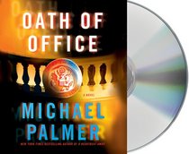 Oath of Office (Dr. Lou Welcome, Bk 1) (Audio CD) (Unabridged)
