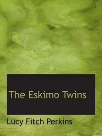 The Eskimo Twins