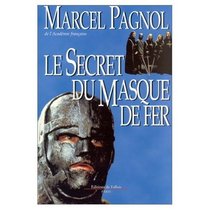Le Secret du Masque de Fer (French Edition)