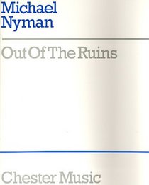 Michael Nyman: Out Of The Ruins (Music Sales America)