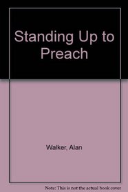 Standing Up to Preach (World evangelism library)