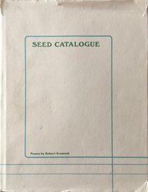 Seed catalogue: Poems (Poetry series one - Turnstone Press ; no. 7)