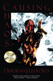 Causing Chaos (Inola Walela/Steven Hawk Suspense Series) (Volume 4)