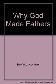 Why God Made Fathers