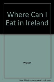 Where Can I Eat in Ireland