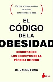 El cdigo de la obesidad (Spanish Edition)