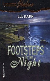 Footsteps in the Night (Silhouette Shadows, No 15)