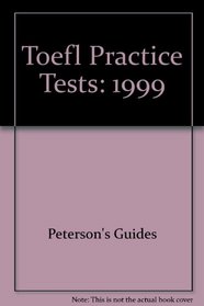 Peterson's Toefl Practice Tests (Peterson's TOEFL CBT Practice Tests (W/Cassettes))