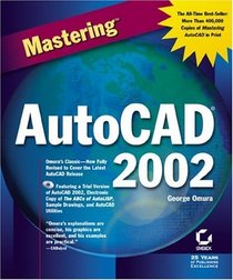 Mastering AutoCAD 2002 (With CD-ROM)