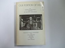 Our portion of hell: Fayette County, Tennessee;: An oral history of the struggle for civil rights