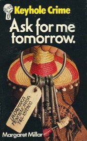 Ask Me for Tomorrow (Tom Aragon, Bk 1)
