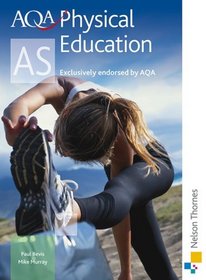 AQA Physical Education AS: Student's Book