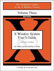 X Users Guide Motif R5 (Definitive Guides to the X Window System)