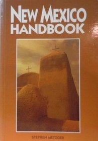 New Mexico Handbook (Moon Handbooks)