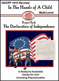 Declaration of Independence (In the Hands of a Child: Project Pack)