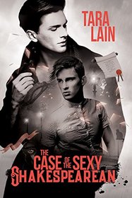 The Case of the Sexy Shakespearean (Middlemark, Bk 1)