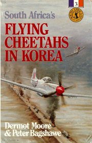 South Africa's Flying Cheetahs in Korea (South Africans at War)