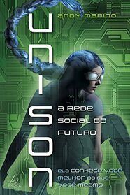 Unison: A Rede Social do Futuro (Em Portugues do Brasil)