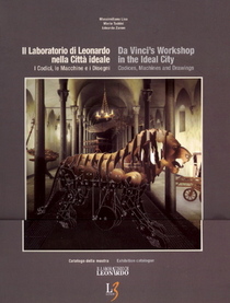 Il Laboratorio Di Leonardo Nella Citta Ideale (Da Vinci's Workshop in the Ideal City) (Italian)