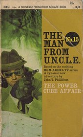 The Man From U.N.C.L.E. #19: The Power Cube Affair