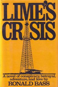Lime's crisis: A novel