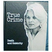Death and Celebrity (True Crime)