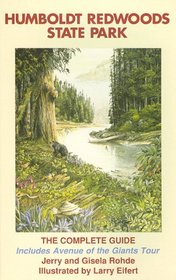 Humboldt Redwoods State Park: A Complete Guide