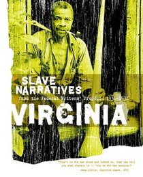 Virginia Slave Narratives