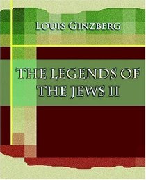 The Legends of the Jews II (1910)