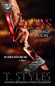 Villains: It's Savage Season (The Cartel Publications Presents)