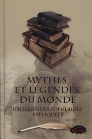Mythes et lgendes du monde