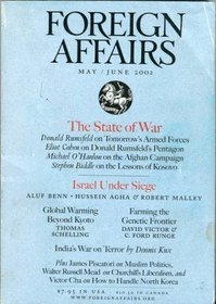 Foreign Affairs: May / June 2002 (Volume 81, Number 3)