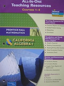 Algebra 1: California All - in - One Teaching Resources Chapters 1-4