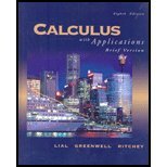 Calculus with Applications Brief version w/Math XL Student Access Kit.