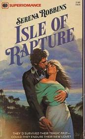 Isle of Rapture (Harlequin Superromance, No 35)