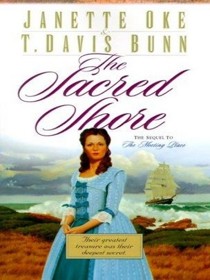 The Sacred Shore (Song of Acadia, Bk 2) (Large Print)