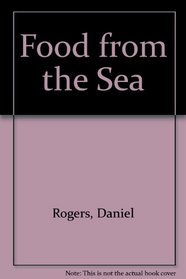 Food from the Sea (The Sea)