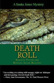 Death Roll (Snake Jones, Bk 1)