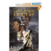 Love, Honor or Stray