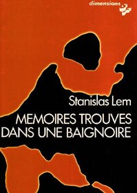 Memoires trouves dans une baignoire (Dimensions) (French Edition)