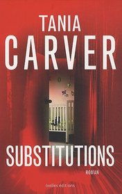 Substitutions (French Edition)
