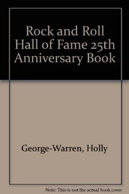 Rock and Roll Hall of Fame 25th Anniversary Book
