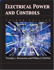 Electrical Power and Controls (2nd Edition)