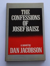 Confessions of Josef Baisz