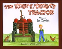 The Rusty, Trusty Tractor