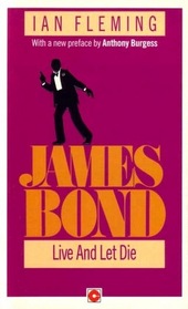 James Bond Live and Let Die