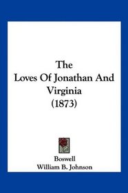 The Loves Of Jonathan And Virginia (1873)