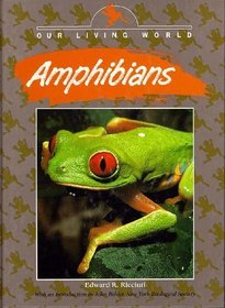 Our Living World - Amphibians