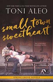 Small-Town Sweetheart (The Spring Grove Series)