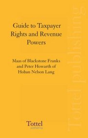 Guide to Taxpayer Rights and Revenue Powers